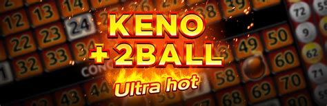 Ultra Hot Keno 2ball Blaze